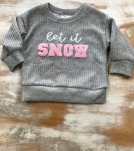 Let it Snow Sweatshirt