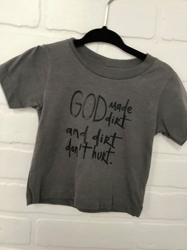 God Made Dirt Tee